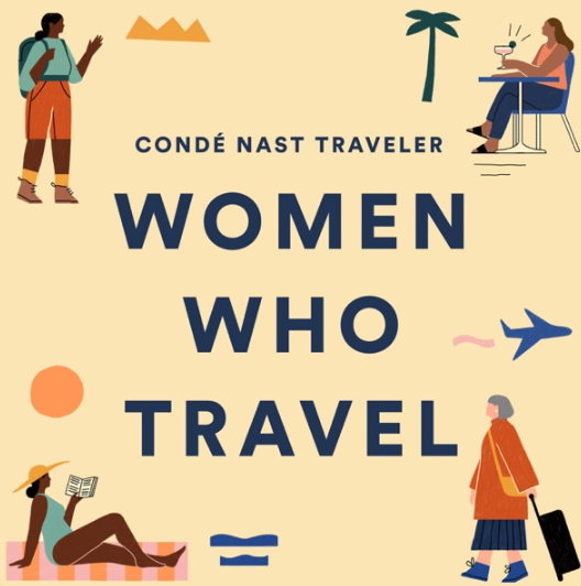 Listen UP:  Women Who Travel by Condé Nast